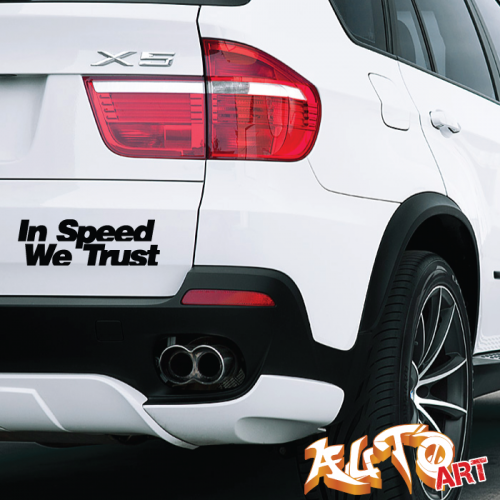 Наклейка «In Speed We Trust»