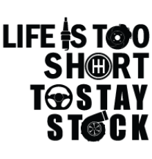 Наклейка «Life is too short to stay stock»
