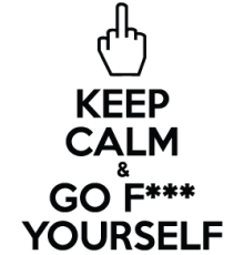 Наклейка «Keep calm & go f*** yourself»