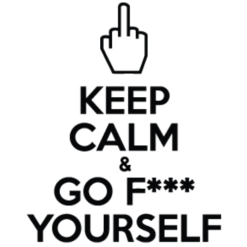 Наклейка «Keep calm & go f*** yourself»