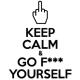 Наклейка «Keep calm & go f*** yourself»