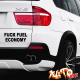 Наклейка «Fuck Fuel Economy» — фото 1