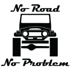 Наклейка «No Road - No Problem»