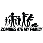 Наклейка «Zombies Ate My Family»