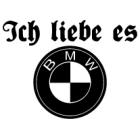 Наклейка «Ich liebe es BMW»